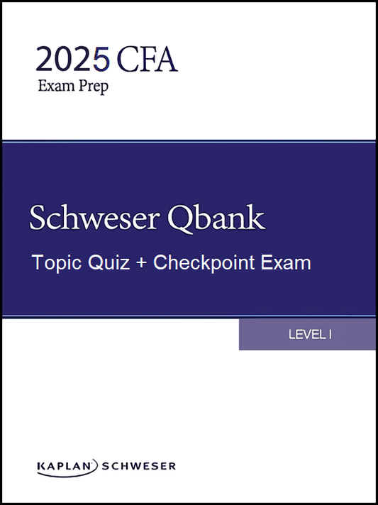 Kaplan Schweser 2025 CFA Level 1 QBank